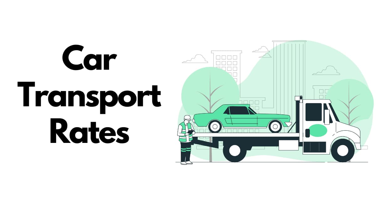 Car Transport Rates What Should You Know When You Book A Car Transport