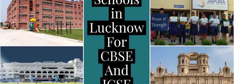 Best Schools in Lucknow For CBSE And ICSE Board
