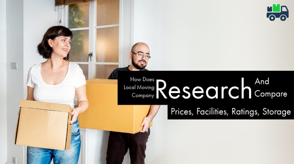 How Does Local Moving Company Research And Compare