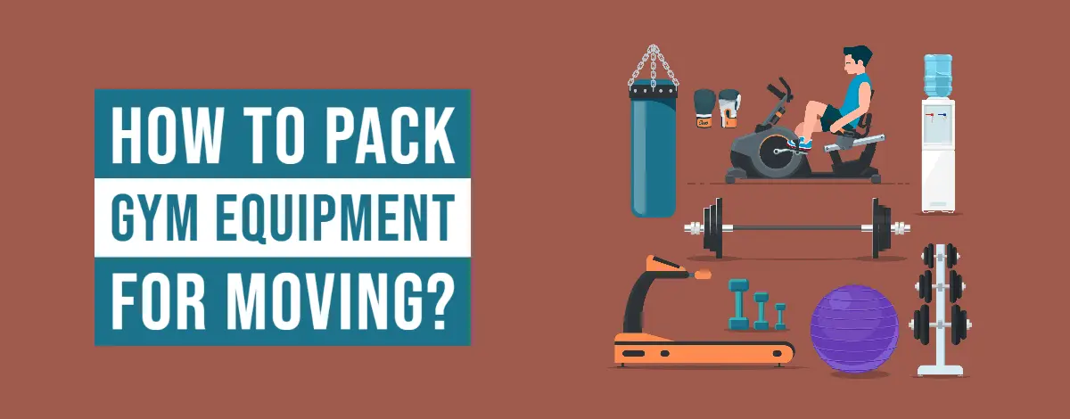 How to Pack Gym Equipment for Moving