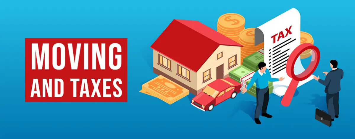 Everything You Need To Consider About Moving And Taxes