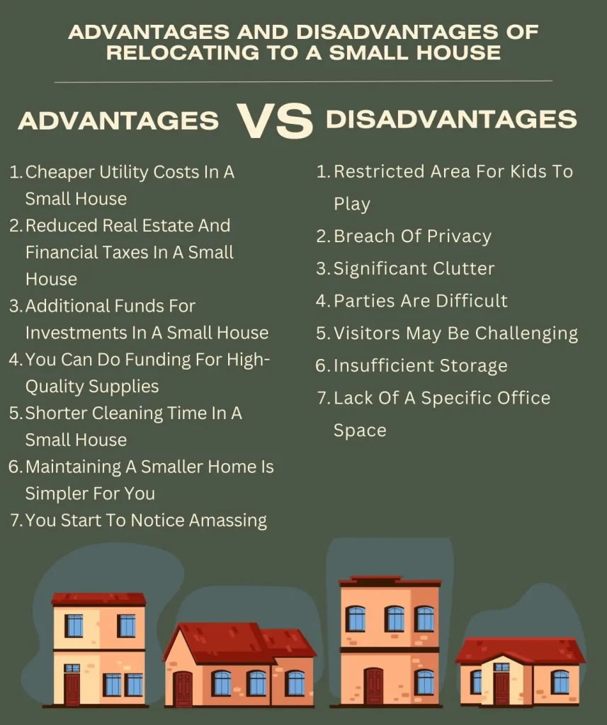 Advantages Vs Disadvantages of Relocating to a Small House