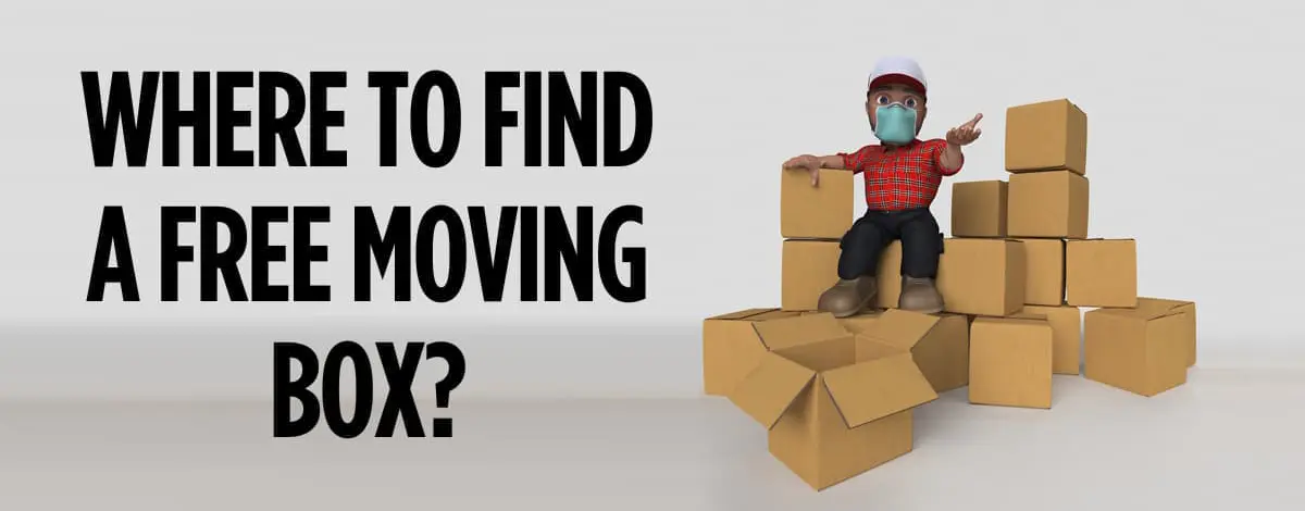 Where To Find A Free Moving Box?