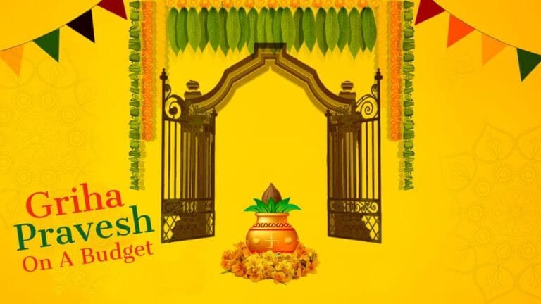 Grihapravesh-On-A-Budget