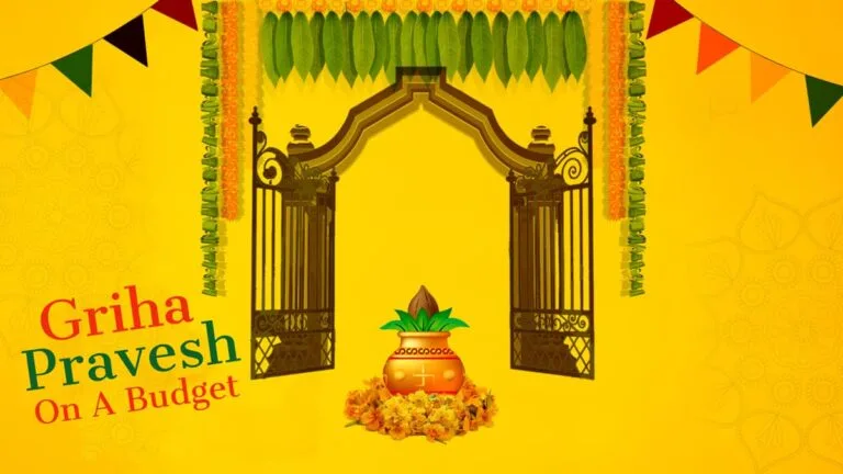 Grihapravesh-On-A-Budget