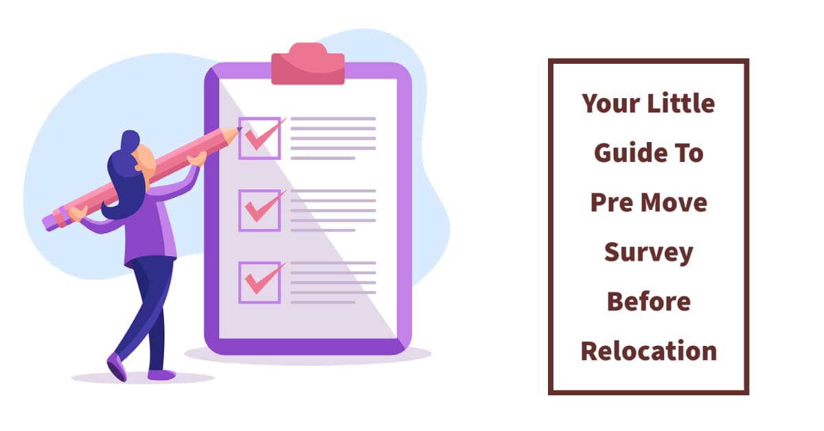 Pre Move Survey