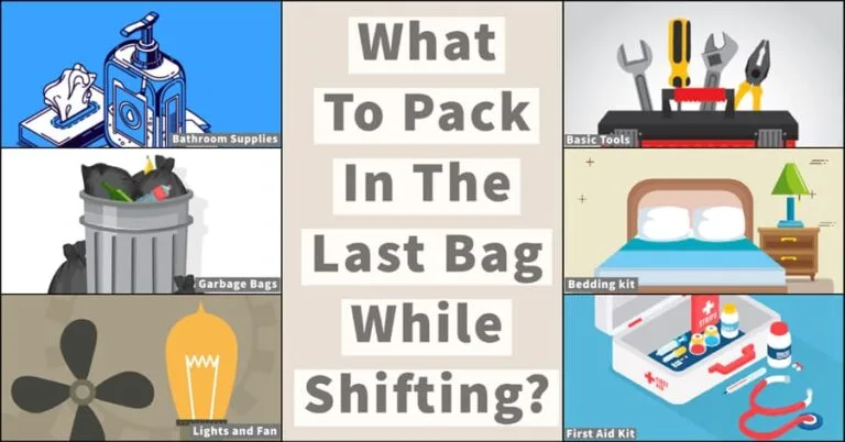 What To Pack In The Last Bag While Shifting?