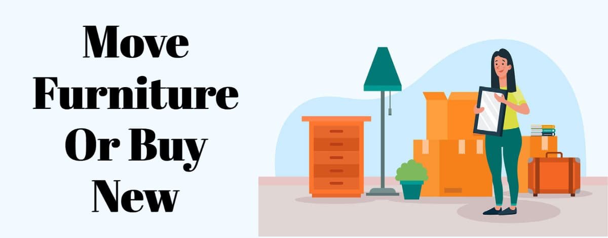 Move Furniture Or Buy New