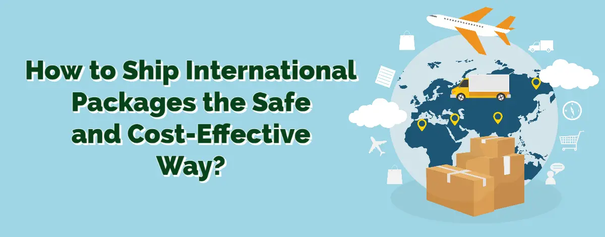 Shipping packages internationally