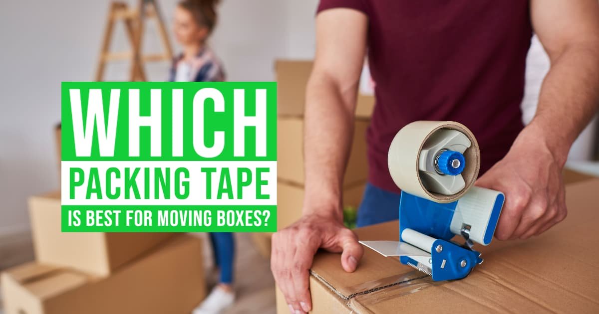 Which Packing Tape Is Best For Moving Boxes? - 1Support