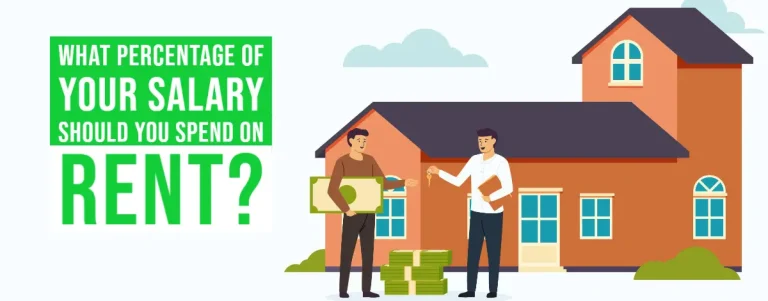 What Percentage Of Your Salary Should You Spend On Rent