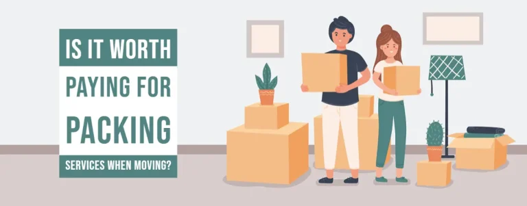 Is It Worth Paying for Packing Services When Moving