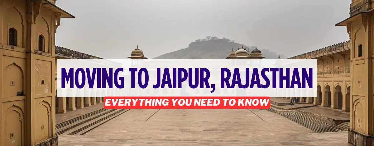 Moving to Jaipur