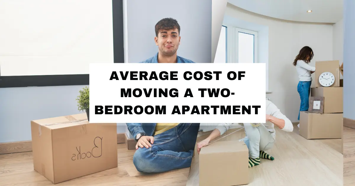 Cost Of Moving A Two-Bedroom Apartment