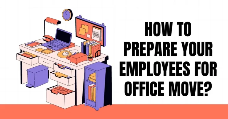 How to Prepare Your Employees for Office Move