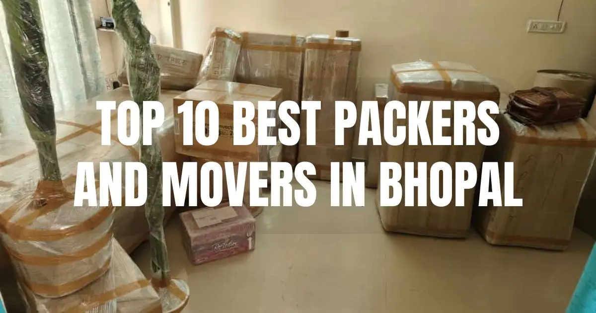 Best Packers And Movers In Bhopal